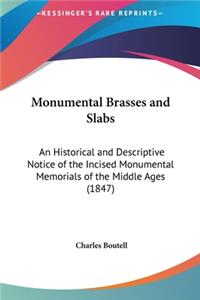 Monumental Brasses and Slabs
