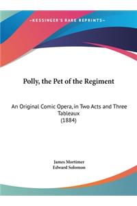 Polly, the Pet of the Regiment