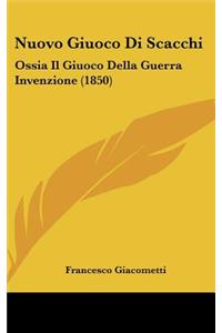 Nuovo Giuoco Di Scacchi
