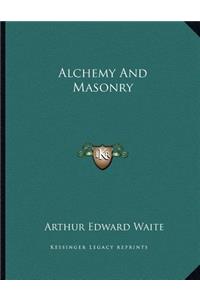 Alchemy and Masonry