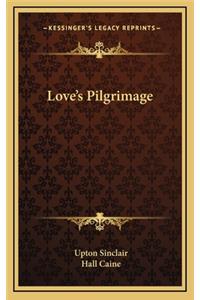 Love's Pilgrimage