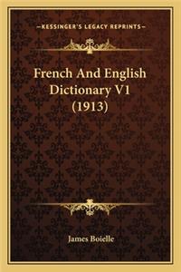 French and English Dictionary V1 (1913)