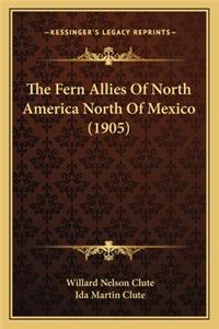 Fern Allies of North America North of Mexico (1905)