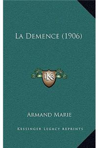La Demence (1906)