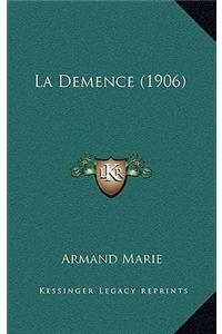 La Demence (1906)