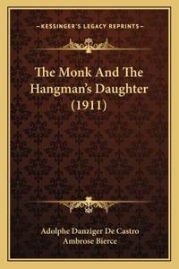 The Monk And The Hangman's Daughter (1911)