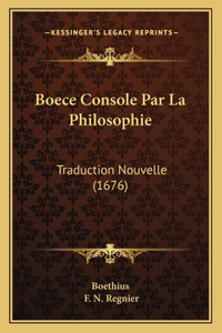 Boece Console Par La Philosophie