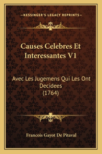 Causes Celebres Et Interessantes V1