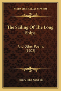 The Sailing Of The Long Ships