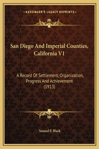 San Diego And Imperial Counties, California V1