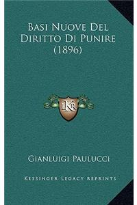 Basi Nuove Del Diritto Di Punire (1896)
