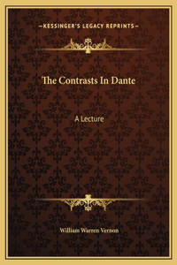 The Contrasts In Dante