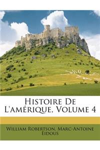 Histoire de l'Amérique, Volume 4
