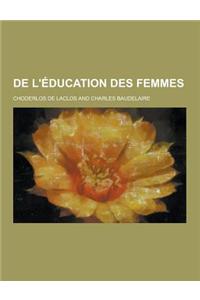 de L'Education Des Femmes