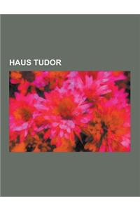 Haus Tudor