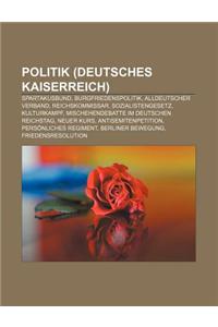 Politik (Deutsches Kaiserreich)