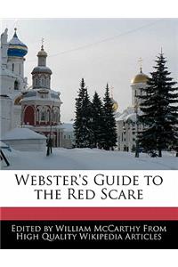 Webster's Guide to the Red Scare