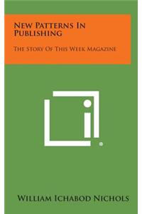 New Patterns in Publishing