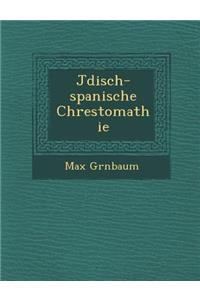J�disch-spanische Chrestomathie