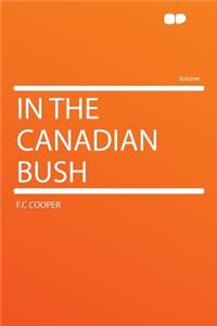 In the Canadian Bush