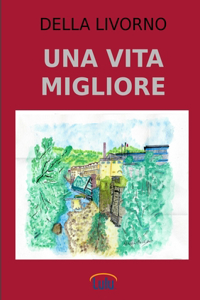 Una Vita Migliore
