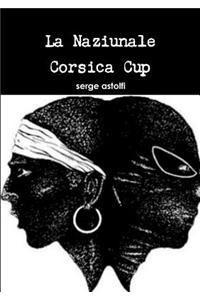 La Naziunale Corsica Cup