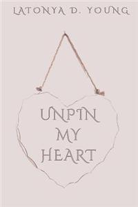 Unpin My Heart