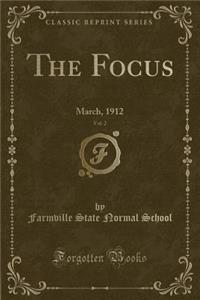 The Focus, Vol. 2