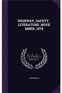 Highway_safety_literature_november_1974