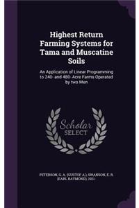 Highest Return Farming Systems for Tama and Muscatine Soils