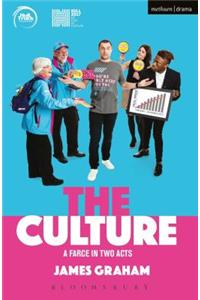 Culture - A Farce in Two Acts