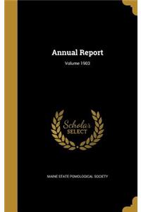 Annual Report; Volume 1903