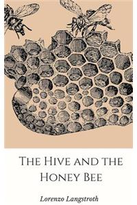The Hive and the Honey-Bee