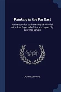 Painting in the Far East