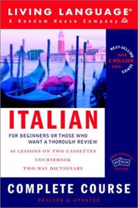 Italian Complete Course: Basic-Intermediate (LL(R) Complete Basic Courses)