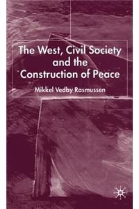 West, Civil Society and the Construction of Peace