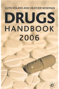 Drugs Handbook: 2006