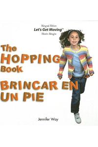 The Hopping Book / Brincar En Un Pie