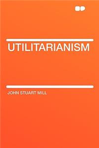 Utilitarianism