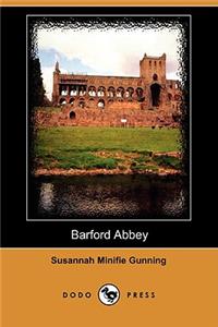 Barford Abbey (Dodo Press)