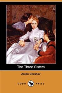 Three Sisters (Dodo Press)