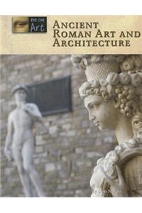 Ancient Roman Art and Architecture