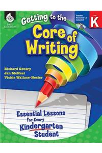 Getting to the Core of Writing