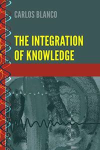 Integration of Knowledge