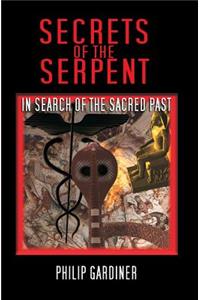 Secrets Of The Serpent