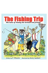 The Fishing Trip