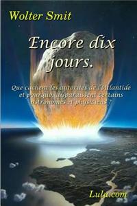 Encore Dix Jours