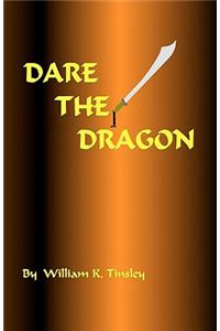 Dare the Dragon