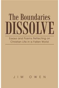 Boundaries Dissolve