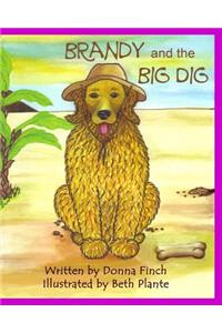 Brandy and the Big Dig